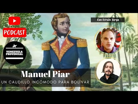 Podcast: Manuel Piar: Un caudillo incómodo para Bolívar con Efraín Jorge Acevedo.