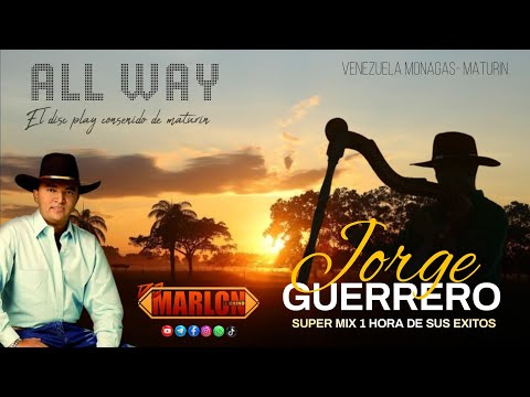 JORGE GUERRERO MIX DJ MARLON EL CHINO