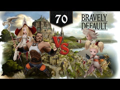 Bravely Default [Episode 70] - Vs. Holly and Barras Round 2