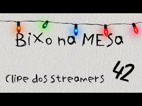 Bixo na Mesa | CLIPE DOS STREAMERS SUMMONERS WAR