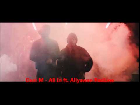 Dani M   All In ft  Allyawan