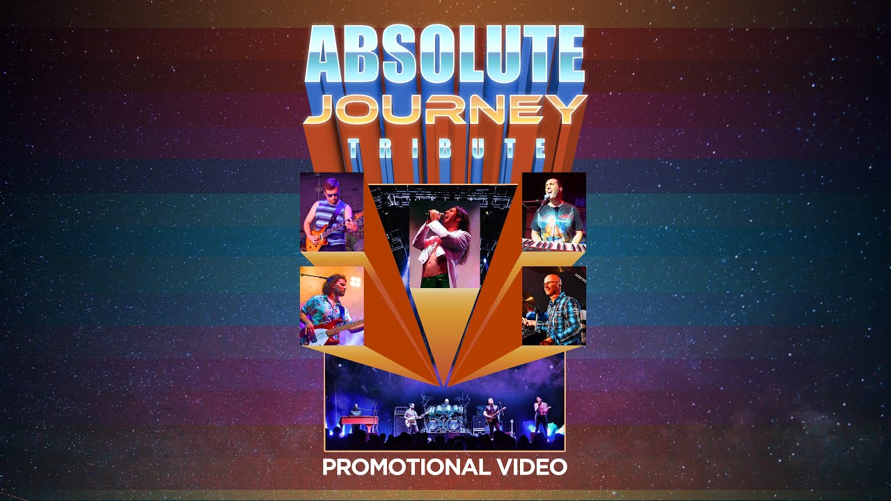 Promotional video thumbnail 1 for Absolute Journey Tribute