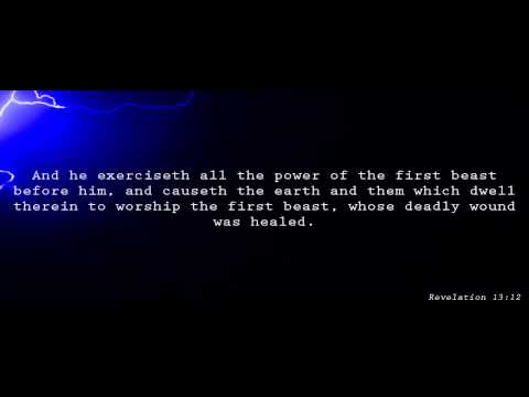 Revelation 13: The Antichrist Rule The World!