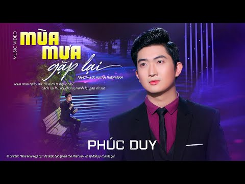 Mùa mưa gặp lại - Phúc Duy