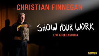 Christian Finnegan: Show Your Work (Official Trailer)