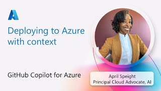 GitHub Copilot for Azure: Deploying to Azure with context
