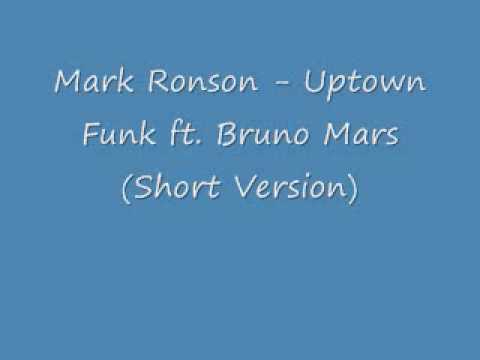 Mark Ronson   Uptown Funk ft  Bruno Mars ~ (Short Version)