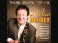 I'll Be There If you Ever Want Me - Declan Nerney