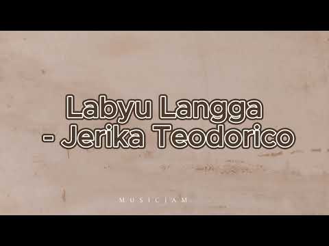 Labyu Langga - Jerika Teodorico (Lyrics)