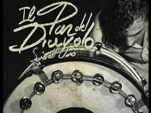 Il pan del diavolo - il pan del diavolo