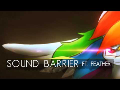 Sound Barrier ft. Feather
