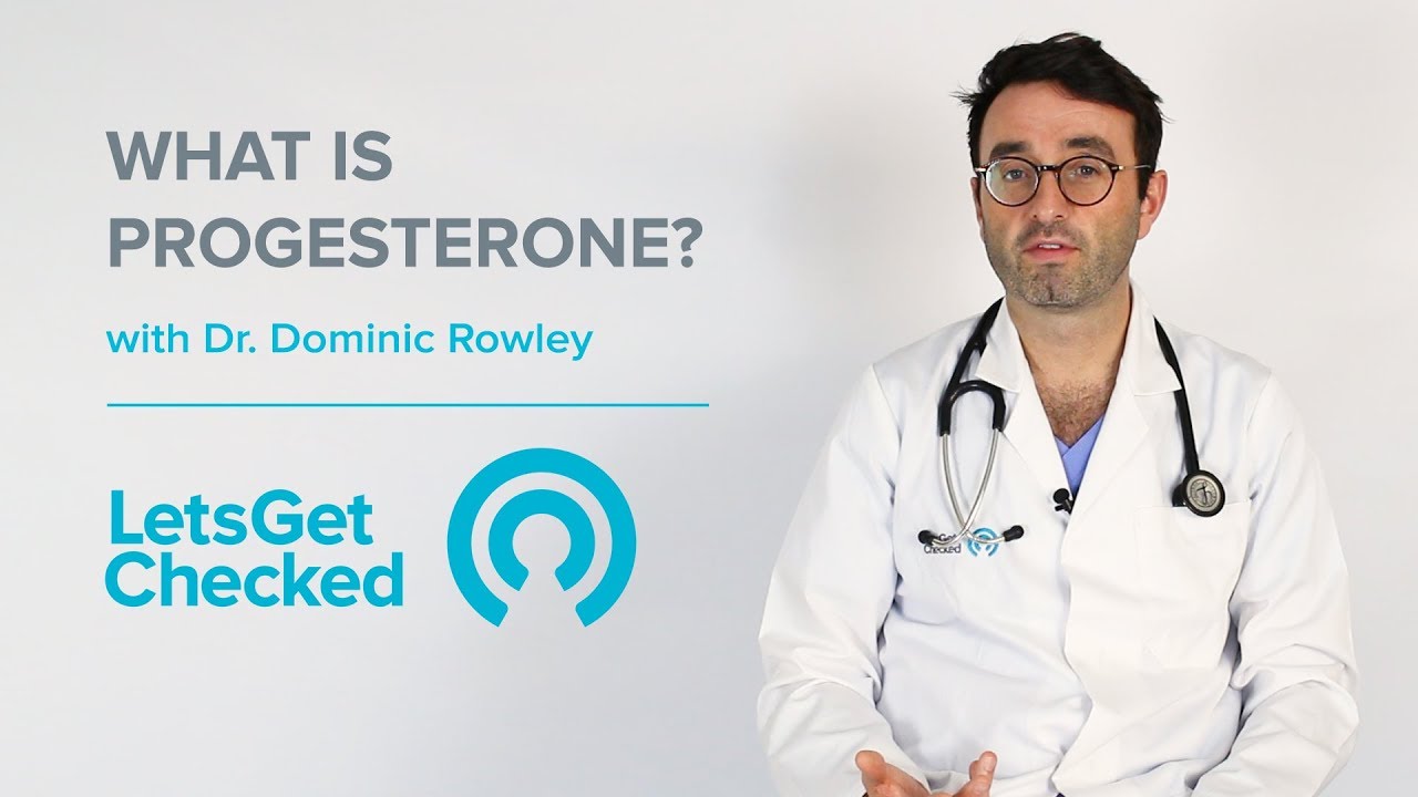 What is Progesterone When To Test #Progesterone Levels and What Can Affect Levels