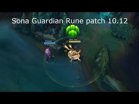 Patch 10.12 Guardian rune changes on Sona