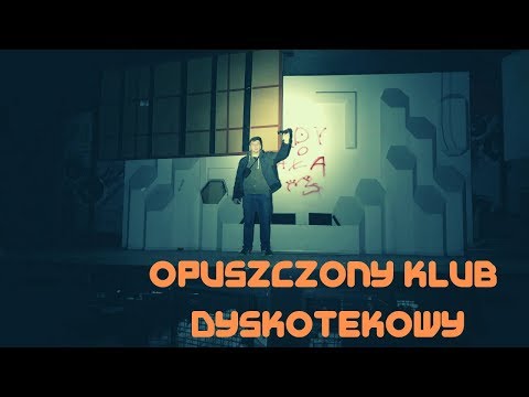 Opuszczony Klub Dyskotekowy | Urbex