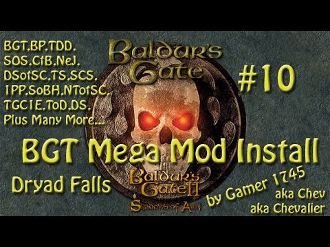Let's Play Baldur's Gate Trilogy Mega Mod Part 10 - Dryad Falls