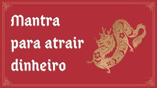 Mantra para atrair dinheiro. O verdadeiro Deus da Riqueza, msica de Huang Cai Shen Mantra