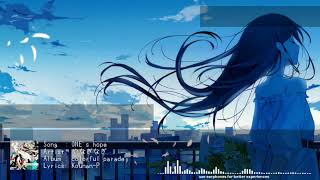 [Music] ONE&#39;s hope - やなぎなぎ (Yanagi Nagi) [Romaji + English Lyrics]