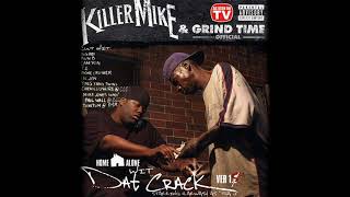Killer Mike &amp; Grind Time - Reakshon
