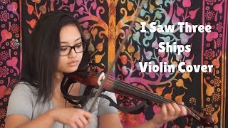I Saw Three Ships - Lindsey Stirling (Violin Cover)