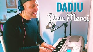 Dadju - Dieu Merci (cover)
