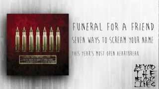 Funeral For A Friend - This Year&#39;s Most Open Heartbreak HD