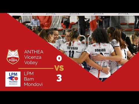 ANTHEA Vicenza Volley - vs - LPM Bam Mondovì 0-3 Highlights