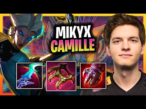 MIKYX TRIES SOME CAMILLE! | G2 Mikyx Plays Camille Support vs Pyke!  Season 2024