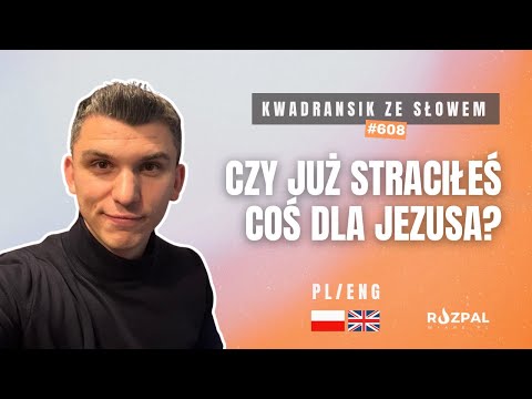 Have You Already Lost Something for Jesus? | Quarter with the Word #608