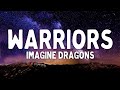 League of legends - Warriors (Lyrics) feat. Imagine Dragons
