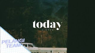 [Vietsub][MV] Today(오늘) - O.WHEN