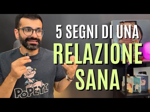 5 segni di una relazione sana