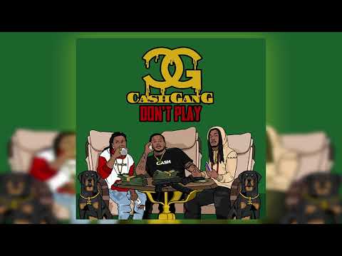 Cash Feat. Tmoe x T.Kali - Don't Play (Prod. AntBeatz)