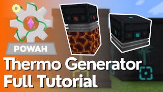 Powah - Thermo Generator Full Tutorial