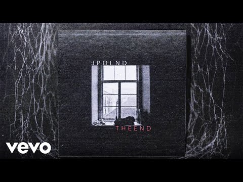JPOLND - The End (Official Lyric Video)
