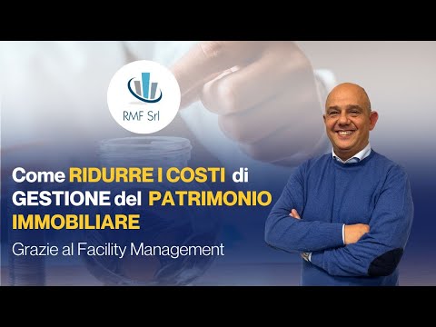 COME RIDURRE I COSTI DELLA GESTIONE DEL TUO PATRIMONIO IMMOBILIARE!