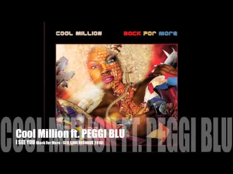 Cool Million ft Peggi Blu - I See You