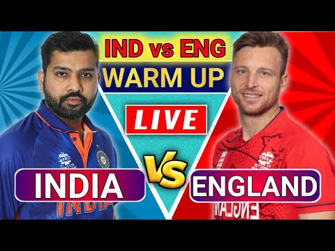 Live : India vs England Warm Up Match, IND vs ENG Live Match Today, ind vs eng live #indvseng