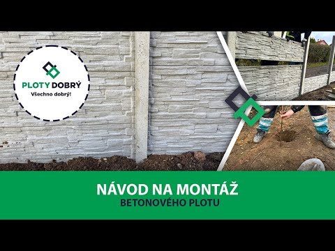 Návod na montáž betonového plotu 💪 l Ploty Dobrý
