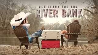 Brad Paisley - Get ready for the River Bank...