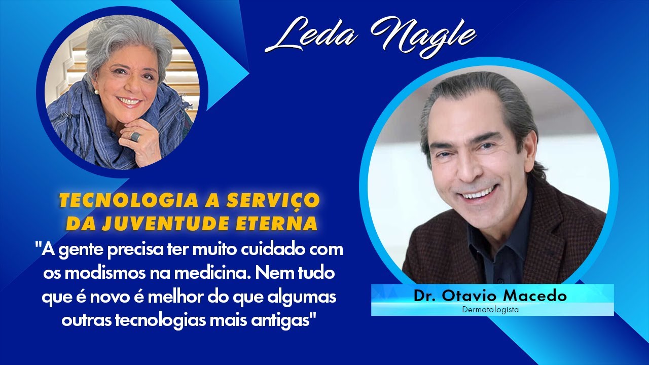 Quer rejuvenescer? Você sabe cuidar da sua pele?  Dicas do dermatologista Otávio Macedo