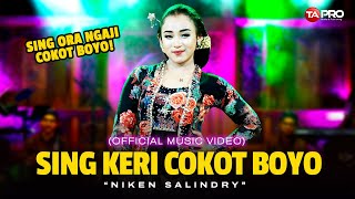 Download lagu Niken Salindry - Sing Keri Cokot Boyo -   mp3