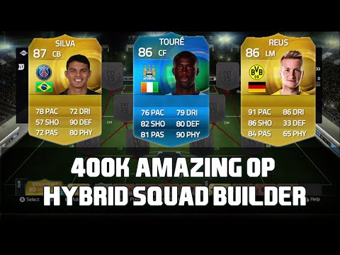 FIFA 15 | YAYA TOURE AT CF??? AMAZING 400K HYBRID SQUAD BUILDER