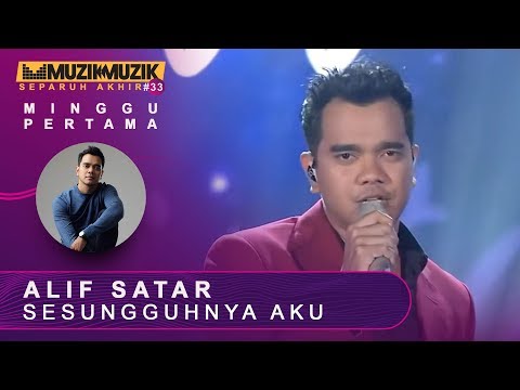 Sesungguhnya Aku - Alif Satar | #SFMM33