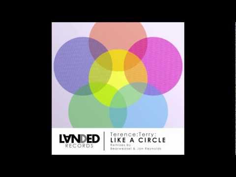 Like A Circle - Terence :Terry: Jon Reynolds - Remix (128Kbps)