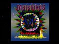 Matshikos Matshikos