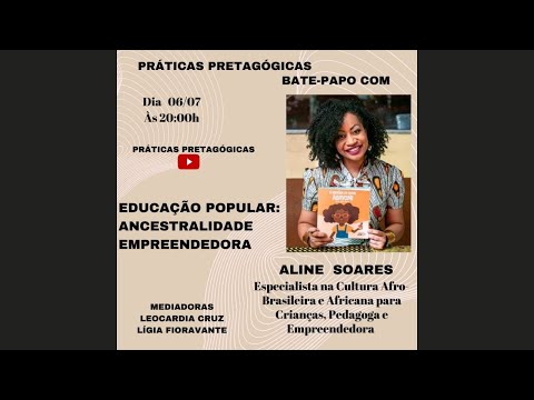 EDUCAÇÃO POPULAR: ANCESTRALIDADE EMPREENDEDORA