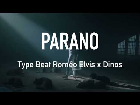 [FREE] ROMEO ELVIS x DINOS Type Beat | "PARANO" 😧 | Instru Rap 2023