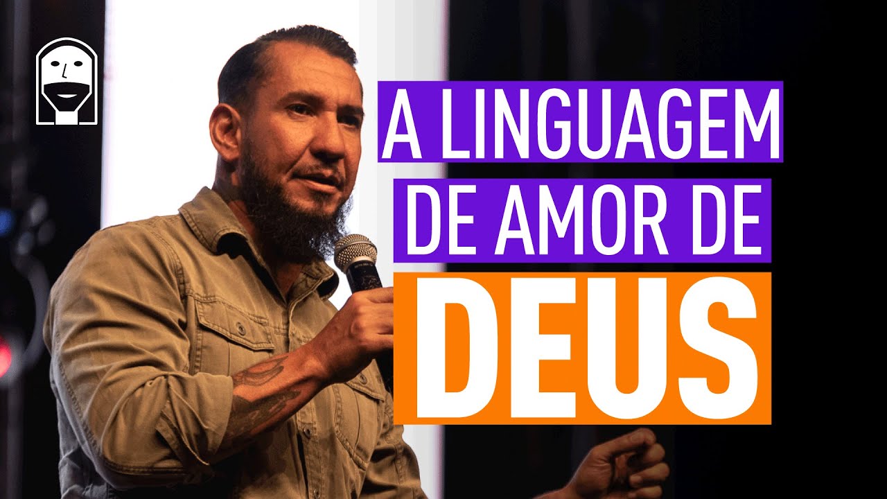 A LINGUAGEM DE AMOR DE DEUS - Rodolfo Abrantes