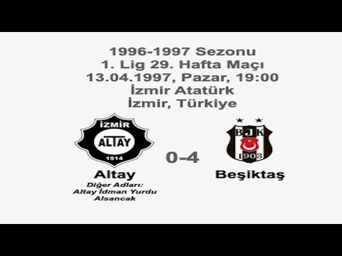 Altay 0-4 Beşiktaş 13.04.1997 - 1996-1997 Turkish 1st League Matchday 29 + Before-Match Comments