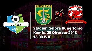 Jadwal Pertandingan Liga 1 Indonesia Pekan ke-27, Persebaya Berhadapan dengan Madura United
